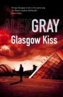 Glasgow Kiss - Buch 6 der Sunday Times-Bestsellerreihe - Glasgow Kiss - Book 6 in the Sunday Times bestselling series