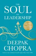 Soul of Leadership - Entfesseln Sie Ihr Potenzial für Großartiges - Soul of Leadership - Unlocking Your Potential for Greatness