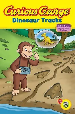 Neugieriger George: Dinosaurierspuren: Neugierig auf die Natur - Curious George: Dinosaur Tracks: Curious about Nature