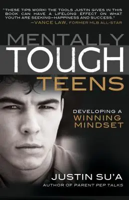 Mental Tough Teens: Die Entwicklung einer Siegermentalität - Mentally Tough Teens: Developing a Winning Mindset