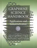 Handbuch der Graphenwissenschaft: Anwendungen und Industrialisierung - Graphene Science Handbook: Applications and Industrialization