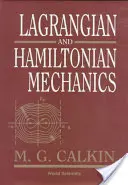 Lagrangesche und Hamiltonsche Mechanik - Lagrangian and Hamiltonian Mechanics