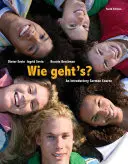 Wie Geht's?: Ein Einführungskurs Deutsch - Wie Geht's?: An Introductory German Course