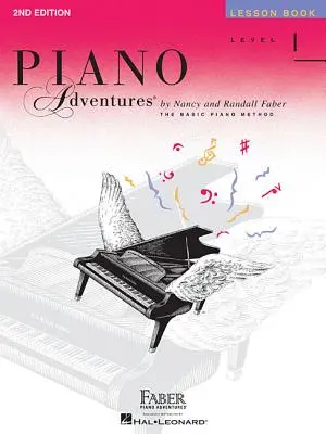 Stufe 1 - Lektionsbuch: Piano Adventures - Level 1 - Lesson Book: Piano Adventures