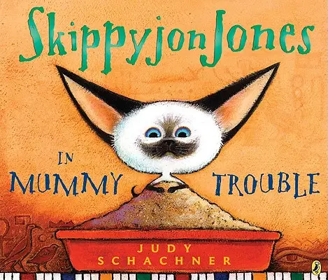 Skippyjon Jones in Mumienschwierigkeiten - Skippyjon Jones in Mummy Trouble