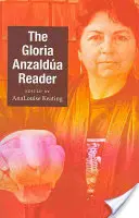 Der Gloria Anzalda-Leser - The Gloria Anzalda Reader