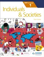 Individuen und Gesellschaften für das Ib Myp 1: Nach Konzept - Individuals and Societies for the Ib Myp 1: By Concept