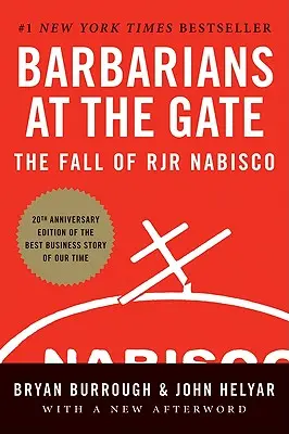 Die Barbaren am Tor: Der Fall von RJR Nabisco - Barbarians at the Gate: The Fall of RJR Nabisco