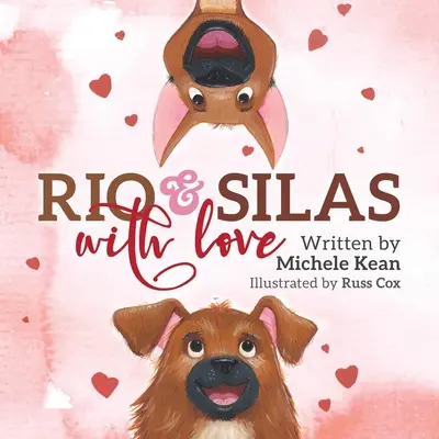 Rio & Silas mit Liebe - Rio & Silas with Love