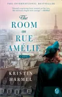 Das Zimmer in der Rue Amelie - The Room on Rue Amelie