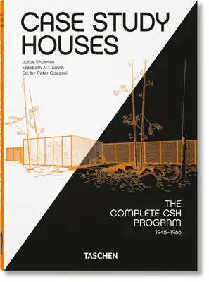 Case Study Houses. Das vollständige CSH-Programm 1945-1966. 40th Ed. - Case Study Houses. the Complete CSH Program 1945-1966. 40th Ed.