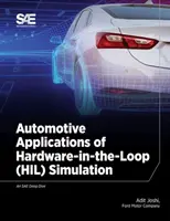 Automotive-Anwendungen der Hardware-in-the-Loop (HIL)-Simulation - Automotive Applications of Hardware-in-the-Loop (HIL) Simulation