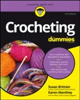 Häkeln für Dummies mit Online-Videos - Crocheting for Dummies with Online Videos