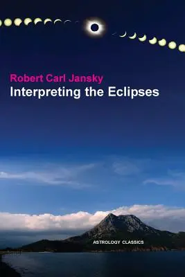 Deutung der Finsternisse - Interpreting the Eclipses