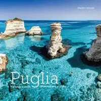 Apulien: Zwischen Meer und Himmel - Puglia: Between Sea and Sky