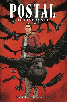 Postal: Befreiung Band 2 - Postal: Deliverance Volume 2