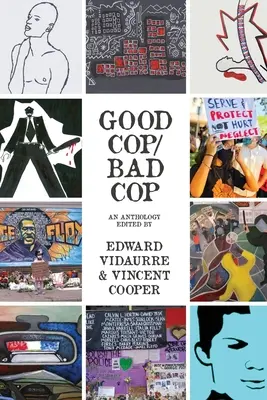 Guter Bulle/Böser Bulle: eine Anthologie - Good Cop/Bad Cop: an anthology