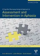 Ein kognitiv-neuropsychologischer Ansatz zur Beurteilung und Intervention bei Aphasie: Ein Leitfaden für Kliniker - A Cognitive Neuropsychological Approach to Assessment and Intervention in Aphasia: A clinician's guide