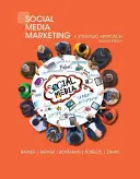 Social Media Marketing: Eine strategische Herangehensweise - Social Media Marketing: A Strategic Approach