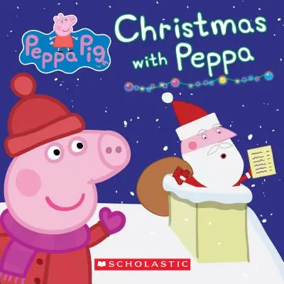 Weihnachten mit Peppa (Peppa Pig: Board Book) - Christmas with Peppa (Peppa Pig: Board Book)