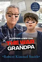 Der Krieg mit Großvater - filmbegleitende Ausgabe - The War with Grandpa Movie Tie-In Edition