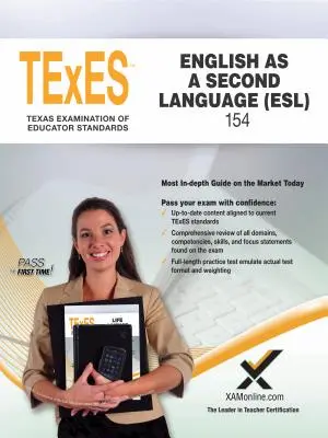 2017 TExES Englisch als Zweitsprache (Esl) (154) - 2017 TExES English as a Second Language (Esl) (154)