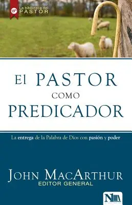 Der Pfarrer als Prediger - El Pastor Como Predicador