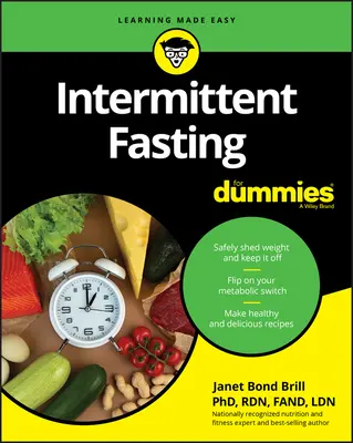 Intermittierendes Fasten für Dummies - Intermittent Fasting for Dummies