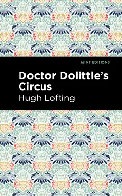 Doktor Dolittle's Zirkus - Doctor Dolittle's Circus