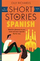 Kurzgeschichten auf Spanisch für Anfänger - Short Stories in Spanish for Beginners