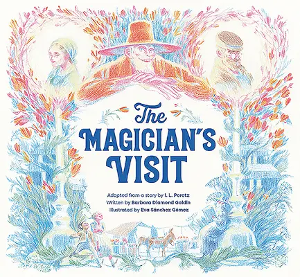 Der Besuch des Magiers - The Magician's Visit