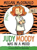 Judy Moody war in einer Laune - Judy Moody Was in a Mood