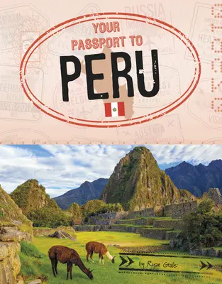 Ihr Reisepass nach Peru - Your Passport to Peru