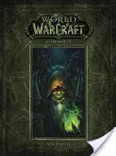 Welt von Warcraft Chronik Band 2 - World of Warcraft Chronicle Volume 2