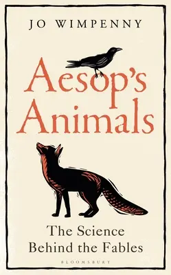 Äsops Tiere: Die Wissenschaft hinter den Fabeln - Aesop's Animals: The Science Behind the Fables