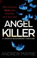 Engelskiller - (Jessica Blackwood 1) - Angel Killer - (Jessica Blackwood 1)