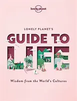 Lonely Planet's Führer zum Leben 1 - Lonely Planet's Guide to Life 1