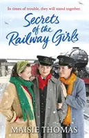 Die Geheimnisse der Eisenbahnmädchen - Secrets of the Railway Girls