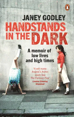 Handstand im Dunkeln: Eine wahre Geschichte vom Erwachsenwerden und Überleben - Handstands in the Dark: A True Story of Growing Up and Survival