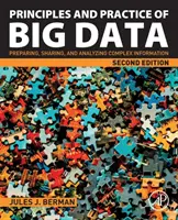 Grundsätze und Praxis von Big Data: Aufbereitung, gemeinsame Nutzung und Analyse komplexer Informationen - Principles and Practice of Big Data: Preparing, Sharing, and Analyzing Complex Information