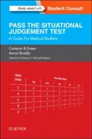 Sjt: Bestehen Sie den Situationsbeurteilungstest: Ein Leitfaden für Medizinstudenten - Sjt: Pass the Situational Judgement Test: A Guide for Medical Students