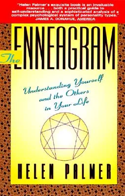 Das Enneagramm: Verstehen Sie sich selbst und die anderen in Ihrem Leben - The Enneagram: Understanding Yourself and the Others in Your Life