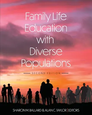 Familienerziehung mit unterschiedlichen Bevölkerungsgruppen - Family Life Education with Diverse Populations