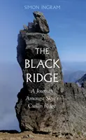 Black Ridge - Inmitten der Cuillin von Skye - Black Ridge - Amongst the Cuillin of Skye