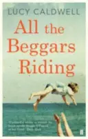 Alle Bettler reiten - All the Beggars Riding