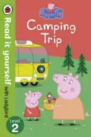 Peppa Pig: Camping Trip - Lies es selbst mit Ladybird - Stufe 2 - Peppa Pig: Camping Trip - Read it yourself with Ladybird - Level 2