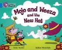 Mojo und Weeza und der neue Hut - Mojo and Weeza and the New Hat