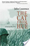 Die Katze aus Hue: Eine Geschichte aus dem Vietnamkrieg - Cat from Hue: A Vietnam War Story