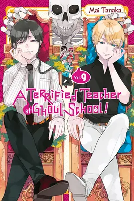 Ein gefürchteter Lehrer an der Ghoul-Schule, Bd. 9 - A Terrified Teacher at Ghoul School!, Vol. 9