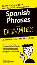 Spanische Redewendungen für Dummies - Spanish Phrases for Dummies